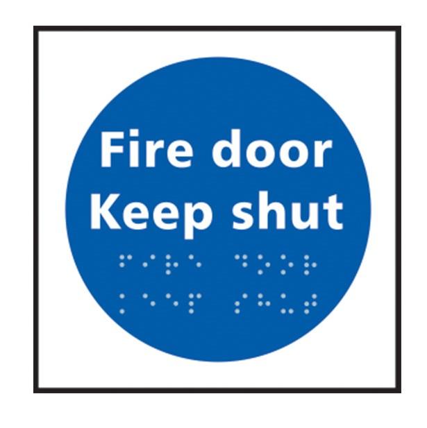 Braille sign saying Fired door Keep shut.